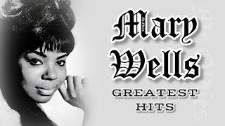 MARY WELLS GREATEST HITS