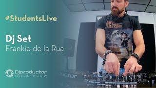 #StudentsLive: Frankie de la Rua | DJ Set⎮DJP Music School