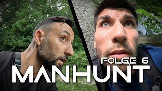 MANHUNT: LEICHTSINN ist GEFÄHRLICH!  | Folge 6