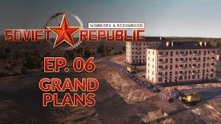 WORKERS & RESOURCES SOVIET REPUBLIC | DESERT BIOME - EP06 Realistic Mode (City Builder Lets Play)