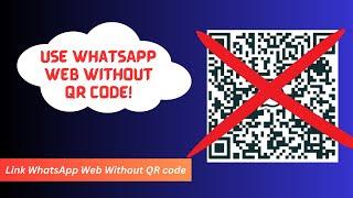 How to Use WhatsApp on PC without Scanning the QR Code? #whatsapptricks