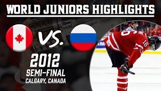 Canada vs. Russia | 2012 WJC Semi-Final | Extended Highlights