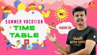 Summer Vacation - Time Table | Time Table 2020 | DIY/Vedic Math/Science Experiments | Vedantu