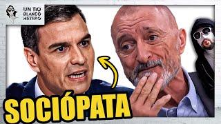 ARTURO PÉREZ REVERTE EXPLICA CÓMO PEDRO SÁNCHEZ ESTÁ DESMONTANDO el ESTADO DE DERECHO | UTBED