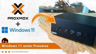 Windows 11 unter Proxmox installieren und konfigurieren