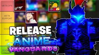 The BEST Anime Vanguards RELEASE TIER LIST! (Best Units & Meta)