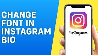 How to Change Font in Instagram Bio Without Any App iPhone / Android (Easy)