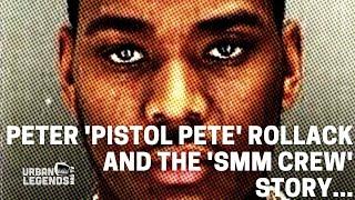 Peter 'Pistol Pete' Rollack and the 'SMM Crew' Story...