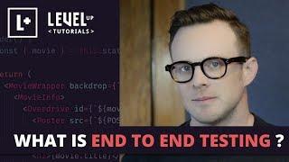 What Is End To End Testing?