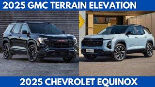 New 2025 GMC Terrain Elevation Vs. 2025 Chevrolet Equinox the same vehicle underneath the skin