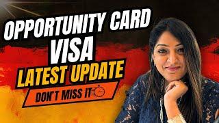 Opportunity card visa IMPORTANT latest update | Don’t Miss IT