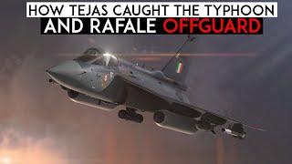 How Tejas Caught the Typhoon and Rafale Offguard