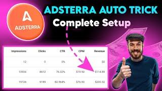 Adsterra Self Click Trick | Ultimate Guide to Adsterra Self Click Setup