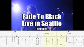 Fade To Black Live Seattle '89 | Metallica | Guitar Tab & Playalong