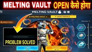 MELTING VAULT EVENT FREE FIRE || MELTING VAULT EVENT NOT OPENING PROBLEM SOLVED || FF NEW EVENT