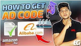 What & How To Get AD Code ? Import From Alibaba 2022