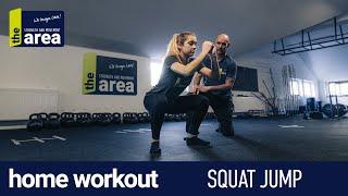 HOME WORKOUT | Squat Jump | the strength & movement area