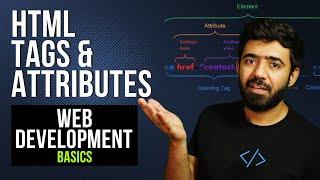 HTML Tags VS Attributes  | Web Development Basics Course