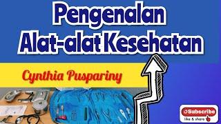 Pengenalan Alat Alat kesehatan Dasar #umpri #bidan