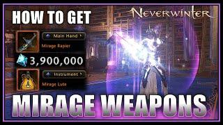 How to Obtain & Upgrade Mirage Weapons! (millions AD) Best* Weapons for Endgame atm! - Neverwinter
