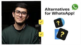 Best Whatsapp Alternatives in 2021!