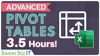 Ultimate Excel PivotTables Tutorial: Beginner to Advanced - 3.5 Hours!