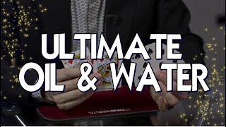 Magic Review - Ultimate Oil & Water by Antony Owen