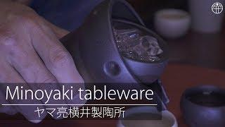 Tableware - Minoyaki - Gifu - JapanMade