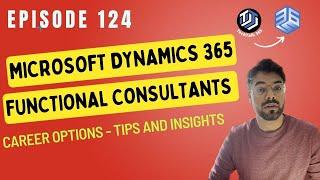 Career Paths for Functional Consultants: Tips & Insights (Dynamics 365 F&O)