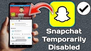 How To Fix Snapchat Temporarily Disabled | Snapchat Temporarily Deactivate 2025