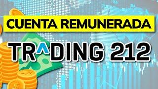  CUENTA REMUNERADA de TRADING 212 (Altos Intereses)