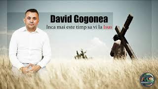 David Gogonea // Inca mai este timp sa vi la Isus ( Official Video 2020 )