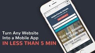 The Best Way to Turn Website Into Mobile App - Progressive Apps Builder