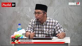 LIVE  KAJIAN KELILING | SALAFY BERKUALITAS | Ustadz Muflih Safitra, M.Sc.