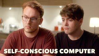 Self-Conscious Computer (feat. Anna Akana) - JACK & DEAN