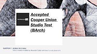 Accepted Cooper Union Studio Test, an Example (BArch)