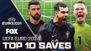 UEFA Euro 2024: Top 10 saves of the tournament | FOX Soccer