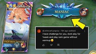 1 WEEK NO WARM UP CHALLENGE! MANIAC + HYPERCARRY! (THE WORST FANNY GAMEPLAY) -MLBB