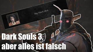 Dark Souls 3, aber alles ist falsch! Gegner/Item/Text Randomizer #1