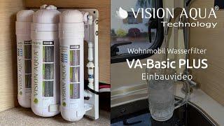 VISION AQUA® Wohnmobil Wasserfilter VA-Basic PLUS | Einbauvideo | Umkehrosmose