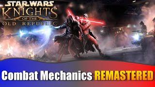 KOTOR Combat Mechanics Guide REMASTERED