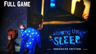 Among the Sleep - Enhanced Edition Full game & Ending Gameplay Playthrough (Horror game)