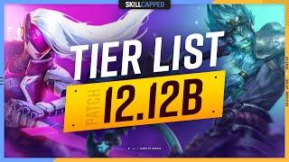 NEW TIER LIST for PATCH 12.12b - League of Legends