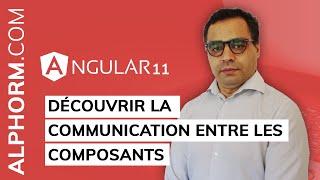 Formation Angular 11 : Découvrir la communication entre les composants