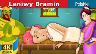 Leniwy Bramin | Lazy Brahmin in Polish | Bajki dla Dzieci | @PolishFairyTales