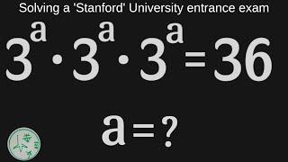 Solving a 'Stanford' University entrance exam Question | a=?️