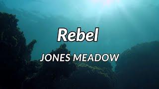 Rebel - Jones Meadow