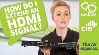 How to extend an HDMI signal