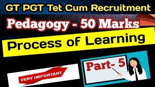 Process of Learning / Pedagogy syllabus wise discussion for gt pgt tet cum recruitment tets/ Part-5