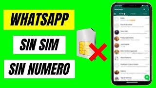 Como usar WhatsApp SIN NUMERO de Telefono ni SIM